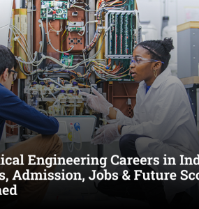 Biomedical Engineering Careers in India: Colleges, Admission, Jobs & Future Scope Explained