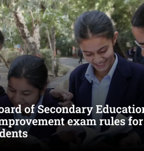 Central Board of Secondary Education clarifies Class 12 improvement exam rules for 2026 board students