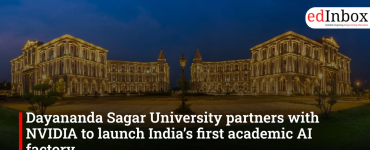 Dayananda Sagar University partners with NVIDIA to launch India’s first academic AI factory
