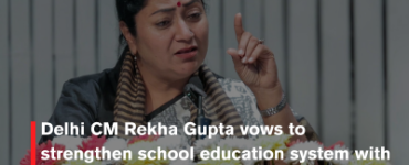 Delhi CM Rekha Gupta vows to strengthen school education system with modern facilities and digital infrastructure