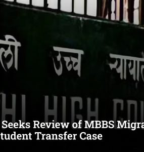 Delhi HC Seeks Review of MBBS Migration Ban in PwD Student Transfer Case