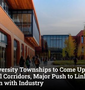 Five University Townships to Come Up Near Industrial Corridors, Major Push to Link Higher Education with Industry