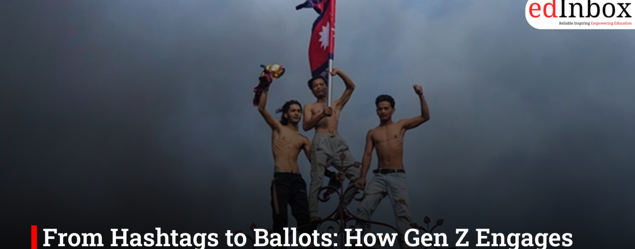 From Hashtags to Ballots: How Gen Z Engages With Politics