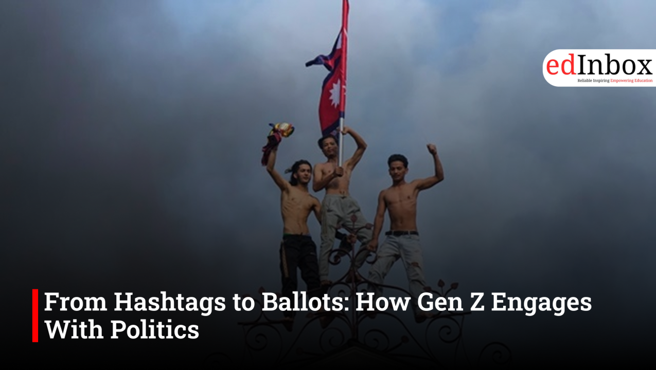 From Hashtags to Ballots: How Gen Z Engages With Politics