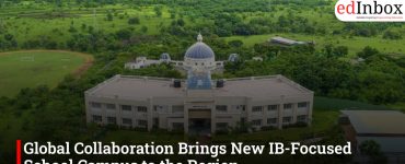 Global Collaboration Brings New IB-Focused School Campus to the Region