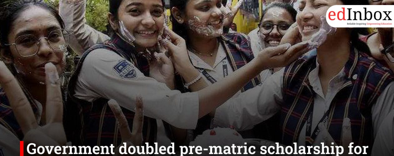 Government doubled pre-matric scholarship for SC, ST, and OBC students in Bihar