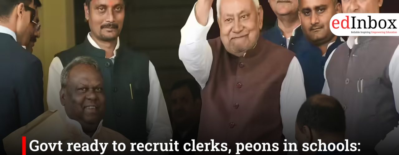 Govt ready to recruit clerks, peons in schools: Education Minister