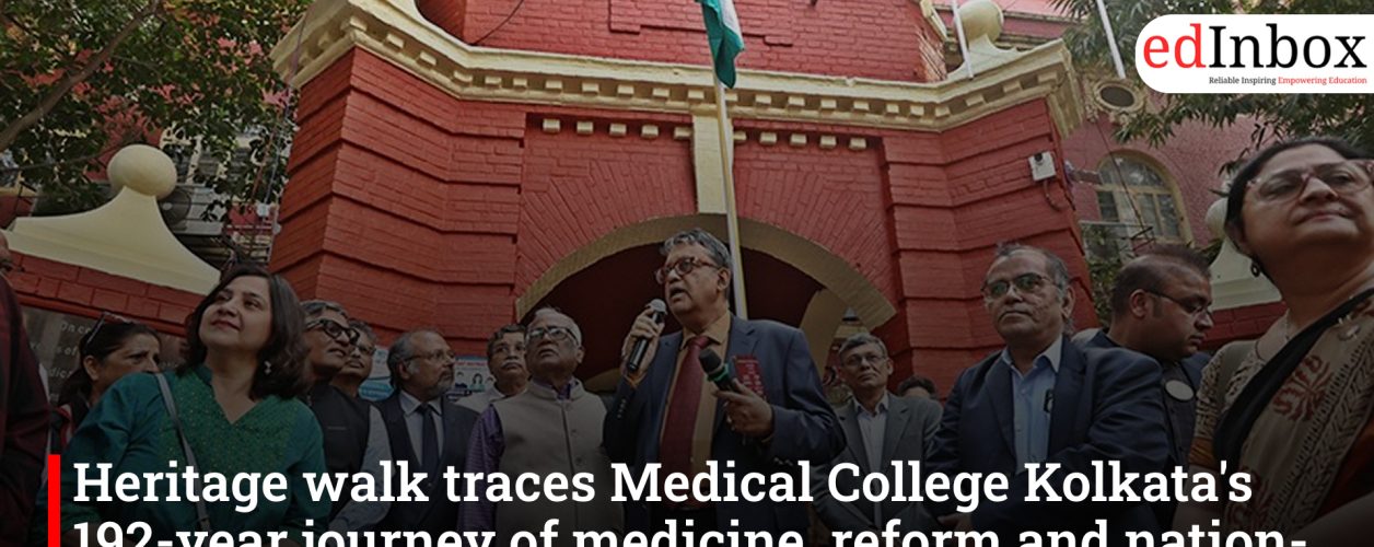 Heritage walk traces Medical College Kolkata's 192-year journey of medicine, reform and nation-building