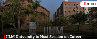 IILM University to Host Session on Career Readiness and Placement Ecosystem
