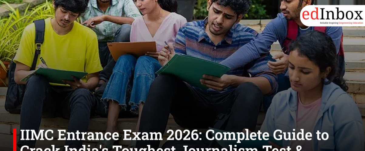 IIMC Entrance Exam 2026: Complete Guide to Crack India's Toughest Journalism Test & Alternative
