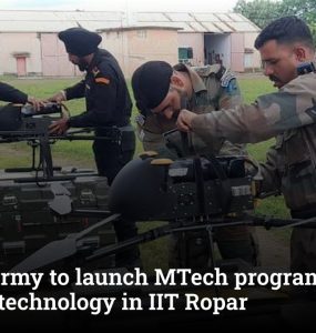 Indian Army to launch MTech programme in defence technology in IIT Ropar