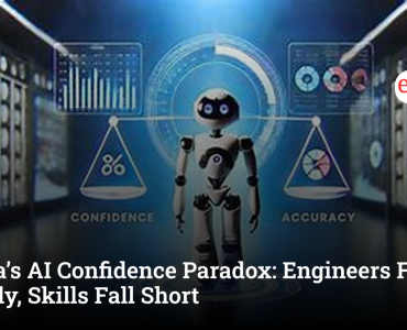 India’s AI Confidence Paradox: Engineers Feel Ready, Skills Fall Short