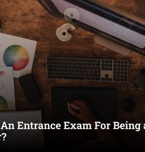 Is There An Entrance Exam For Being a Graphic Designer?
