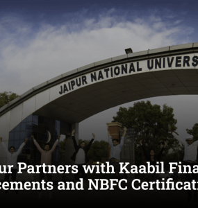 JNU Jaipur Partners with Kaabil Finance for MBA Placements and NBFC Certification