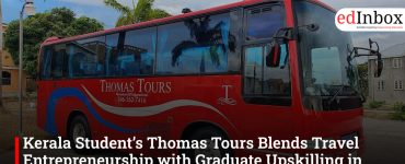 Kerala Student’s Thomas Tours Blends Travel Entrepreneurship with Graduate Upskilling in London’s Tough Job Market