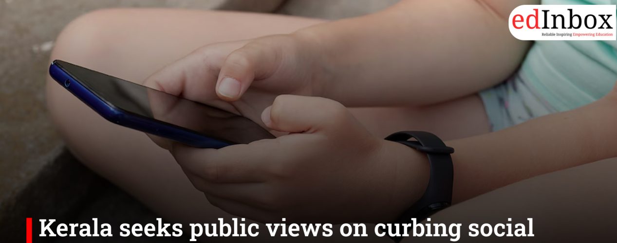 Kerala seeks public views on curbing social media addiction among children