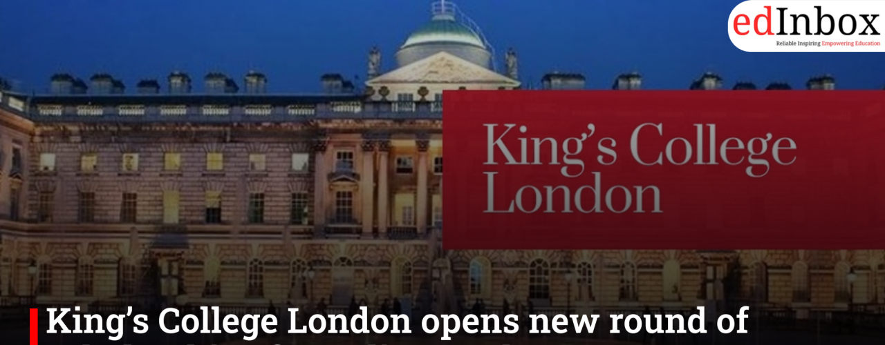 King’s College London opens new round of scholarships for Indian students