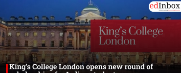 King’s College London opens new round of scholarships for Indian students