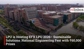 LPU is Hosting EFX LPU 2026– Sustainable Solutions: National Engineering Fest with ₹60,000 Prizes