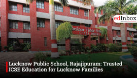 Lucknow Public School, Rajajipuram: Trusted ICSE Education for Lucknow Families
