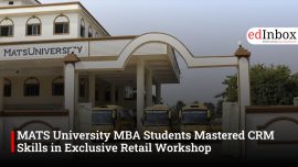 MATS University MBA Students Mastered CRM Skills in Exclusive Retail Workshop