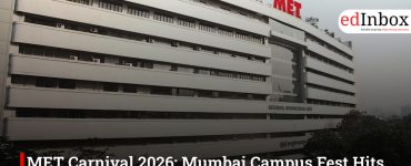 MET Carnival 2026: Mumbai Campus Fest Hits MET University Tomorrow!