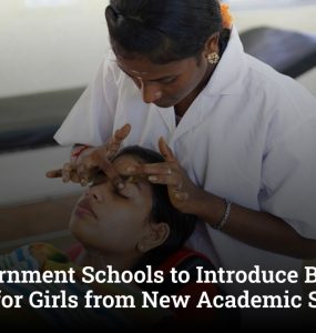 MP Government Schools to Introduce Beauty Courses for Girls from New Academic Session