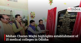 Mohan Charan Majhi highlights establishment of 15 medical colleges in Odisha