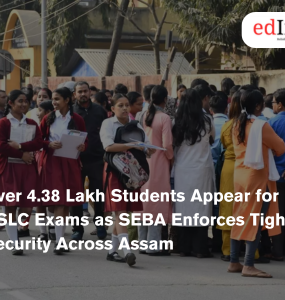 Over 4.38 Lakh Students Appear for HSLC Exams as SEBA Enforces Tight Security Across Assam