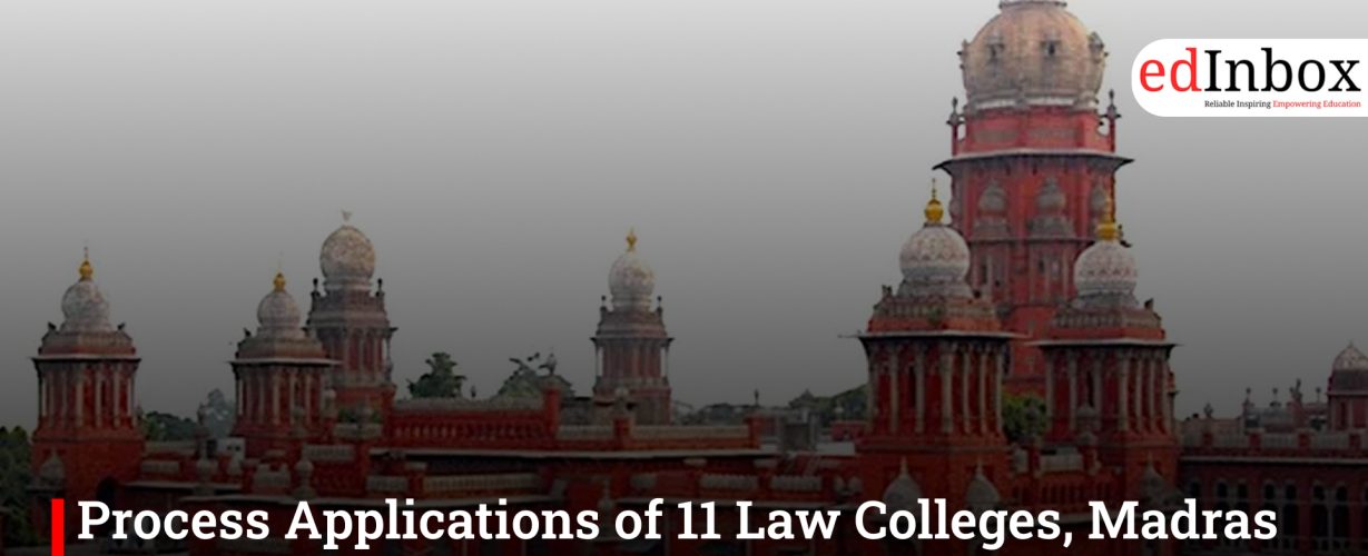Process Applications of 11 Law Colleges, Madras HC Directs Bar Council of India