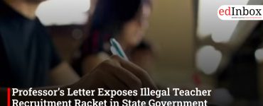 Professor’s Letter Exposes Illegal Teacher Recruitment Racket in State Government Universities