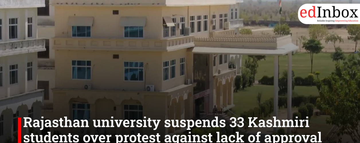 Rajasthan university suspends 33 Kashmiri students over protest against lack of approval for nursing course