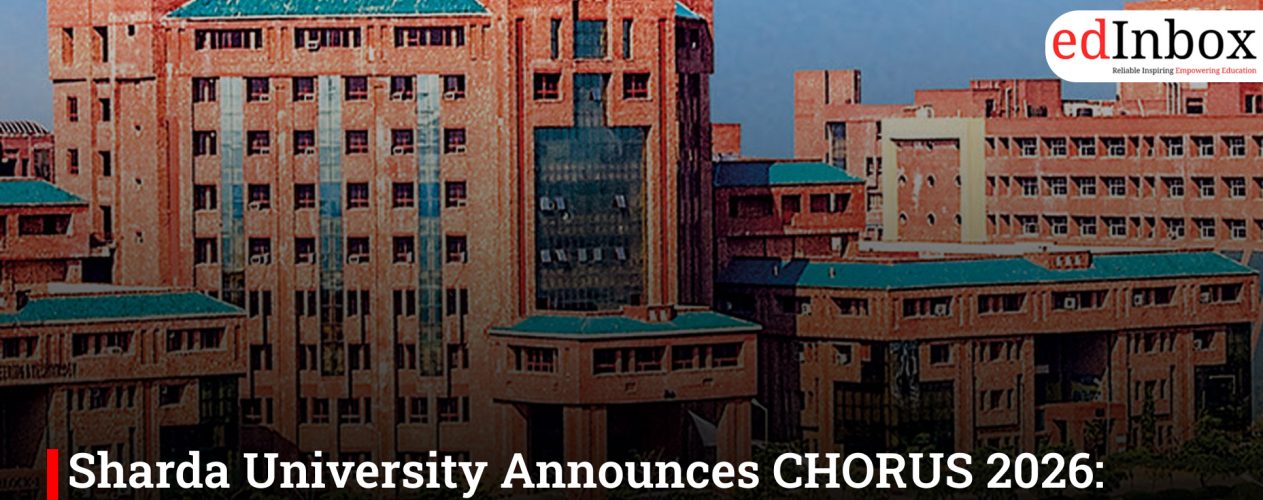 Sharda University Announces CHORUS 2026: Participate and Win ₹10K Prizes