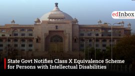 State Govt Notifies Class X Equivalence Scheme for Persons with Intellectual Disabilities