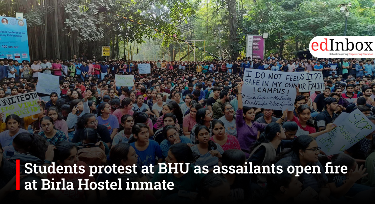 Students protest at BHU as assailants open fire at Birla Hostel inmate