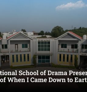Tagore National School of Drama Presents "Bird or The Tales of When I Came Down to Earth" in Bhopal