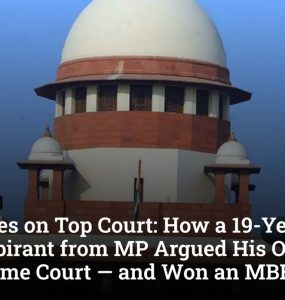 Teen Takes on Top Court: How a 19-Year-Old NEET Aspirant from MP Argued His Own Case in the Supreme Court — and Won an MBBS Seat
