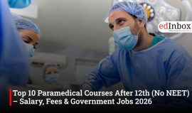 Top 10 Paramedical Courses After 12th (No NEET) – Salary, Fees & Government Jobs 2026