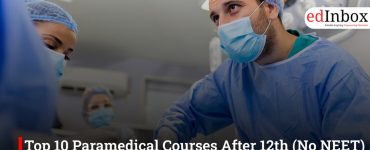 Top 10 Paramedical Courses After 12th (No NEET) – Salary, Fees & Government Jobs 2026