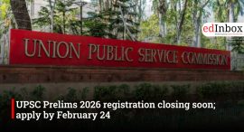 UPSC Prelims 2026 registration closing soon; apply by February 24
