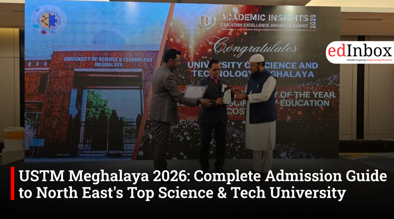 USTM Meghalaya 2026: Complete Admission Guide to North East's Top Science & Tech University