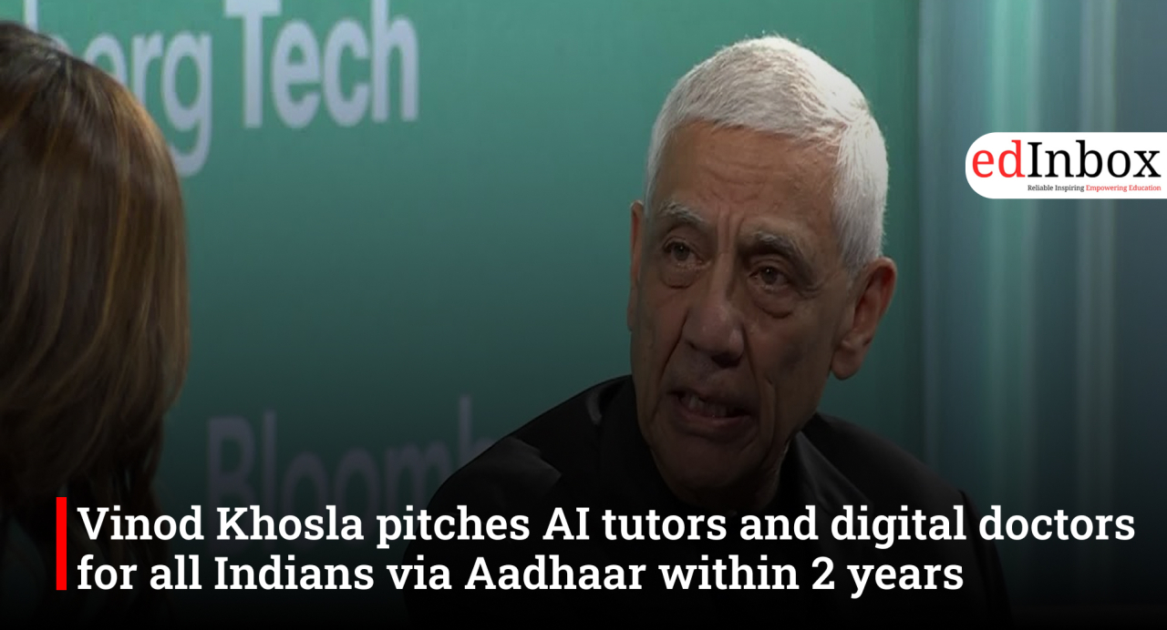 Vinod Khosla pitches AI tutors and digital doctors for all Indians via Aadhaar within 2 years