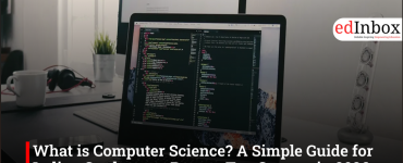 What is Computer Science? A Simple Guide for Indian Students to Pursue Top Careers in 2026