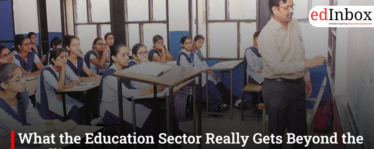 What the Education Sector Really Gets Beyond the Headlines