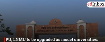 PU, LNMU to be upgraded as model universities: Bihar Government