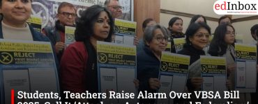 Students, Teachers Raise Alarm Over VBSA Bill 2025, Call It ‘Attack on Autonomy and Federalism’