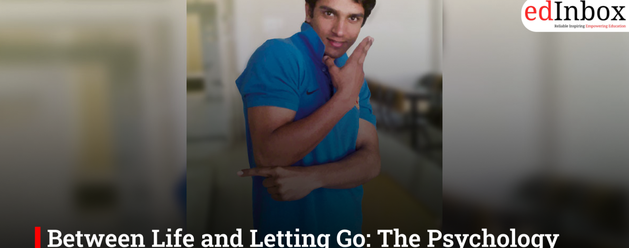 Between Life and Letting Go: The Psychology Behind the Harish Rana