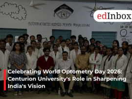 Celebrating World Optometry Day 2026: Centurion University's Role in Sharpening India's Vision