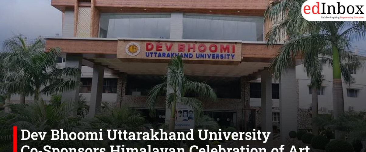 Dev Bhoomi Uttarakhand University Co‑Sponsors Himalayan Celebration of Art, Music, and Sustainability