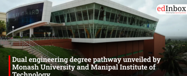 Dual engineering degree pathway unveiled by Monash University and Manipal Institute of Technology